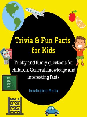cover image of Trivia & Fun Facts for Kids